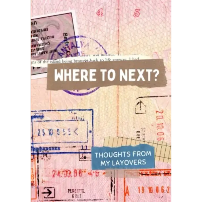 Flight Attendant Layover Journal: Where to Next?