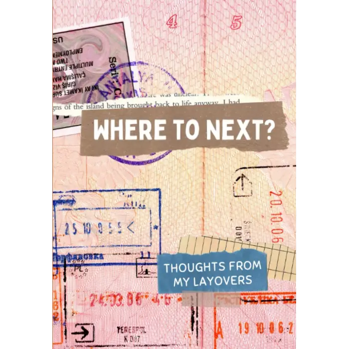 Flight Attendant Layover Journal: Where to Next?