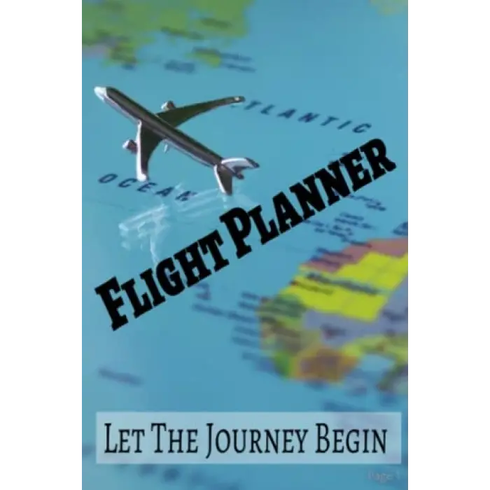 Flight Planner- make catching flights easy - Keep in flight bag - Record flights - Catch flights - Flight Diary - flying - flight notebook - flying itinerary - easy flying organizer