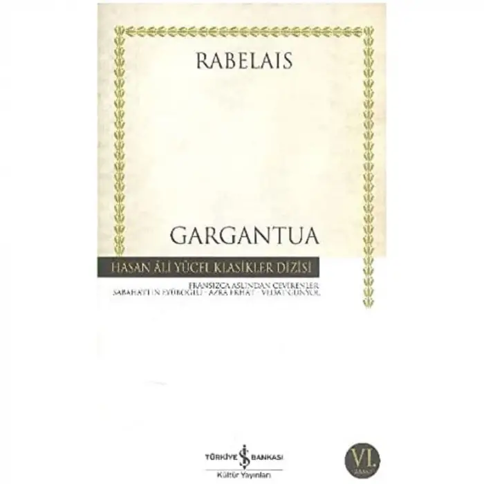 Gargantua - Hasan Ali Yücel Klasikleri