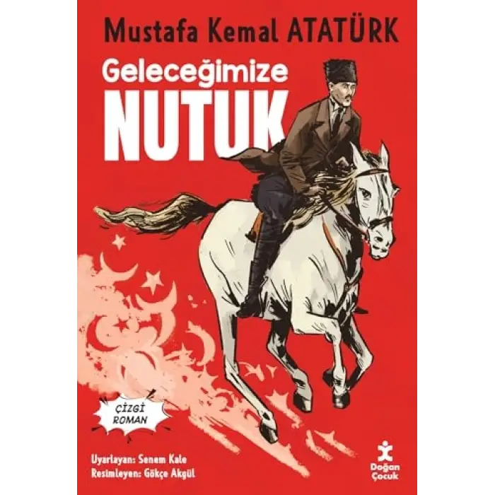 Geleceğimize Nutuk - Çizgi Roman