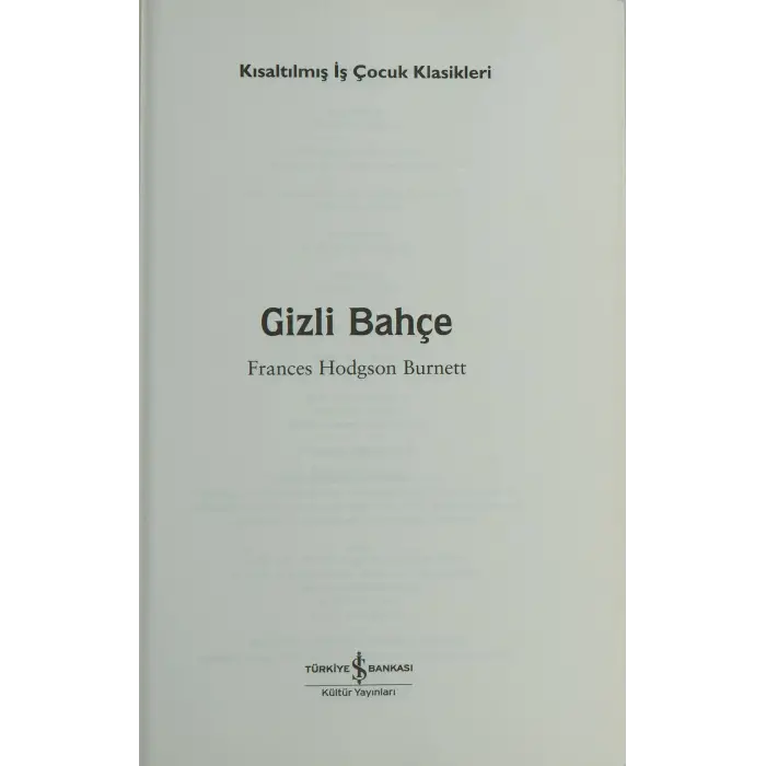 Gizli Bahçe: Kısaltılmış Metin