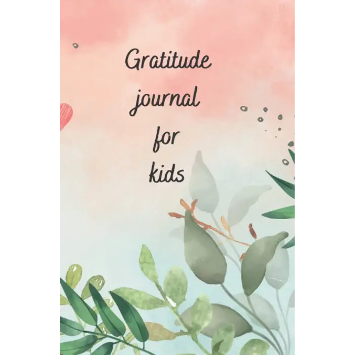 Gratitude journal for kids