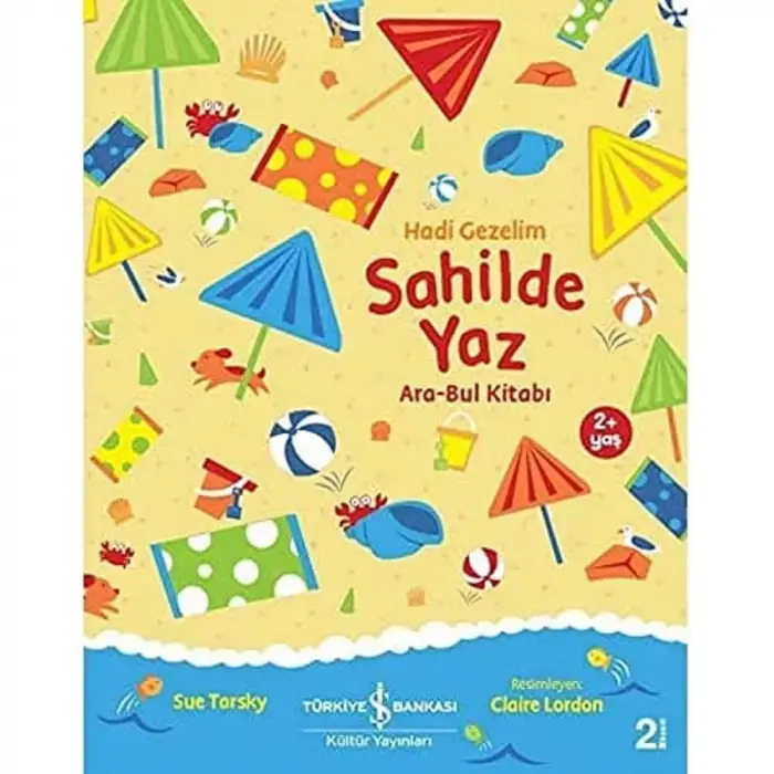 Hadi Gezelim - Sahilde Yaz: Ara-Bul Kitabı