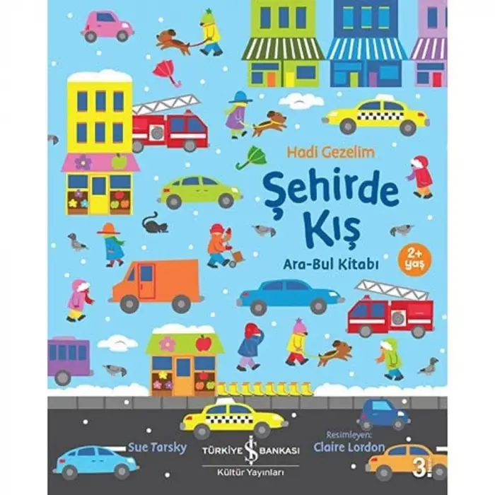 Hadi Gezelim - Şehirde Kış: Ara-Bul Kitabı