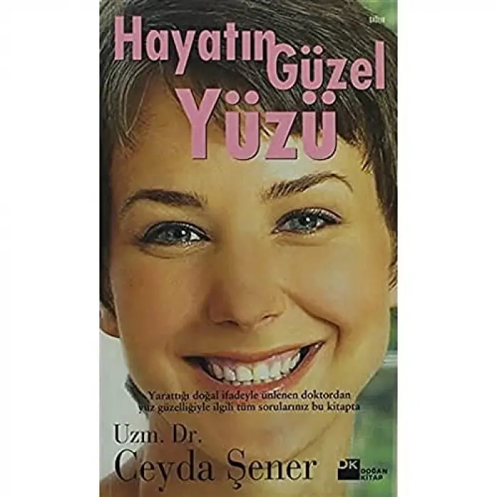 Hayatın Güzel Yüzü