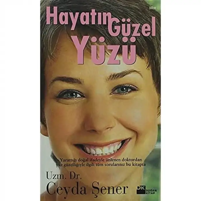 Hayatın Güzel Yüzü