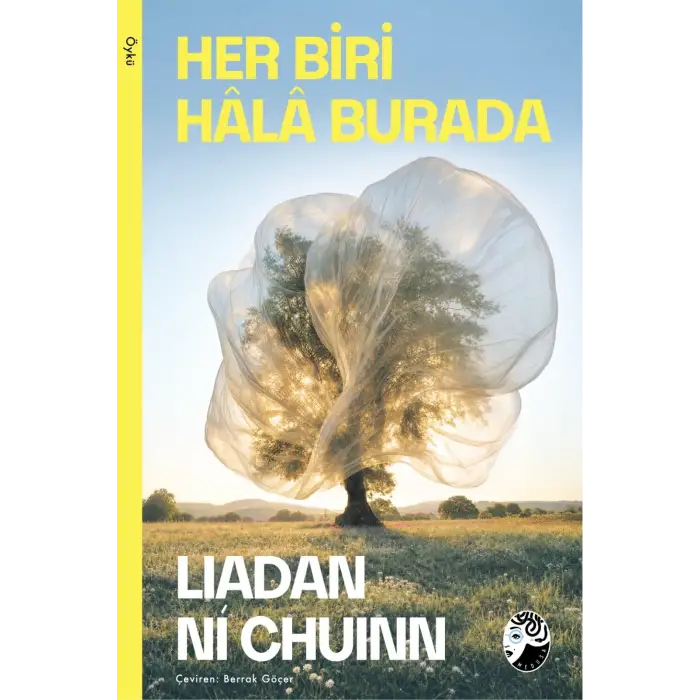 Her Biri Hâlâ Burada