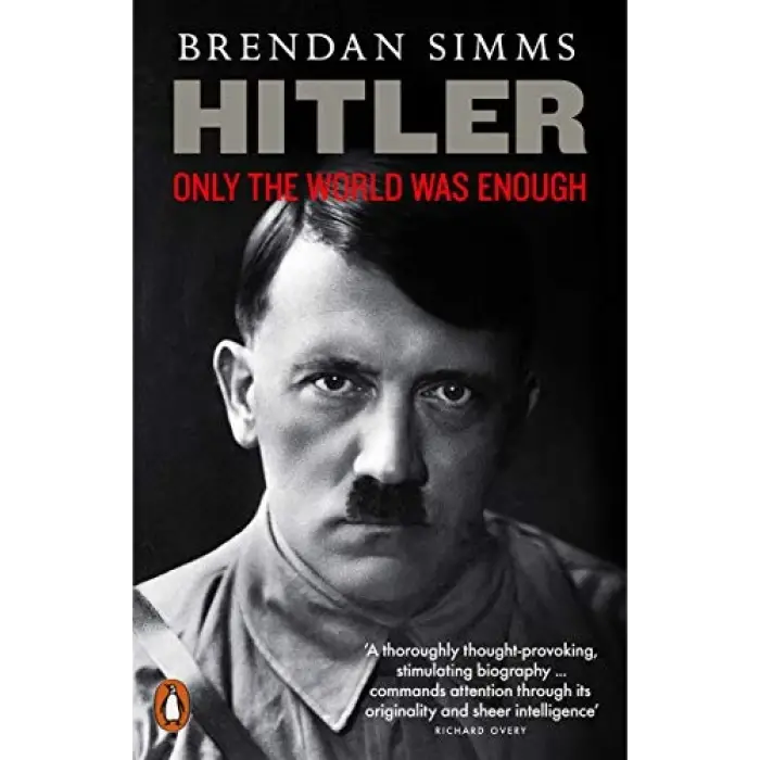 Hitler: Only the World Was Enough