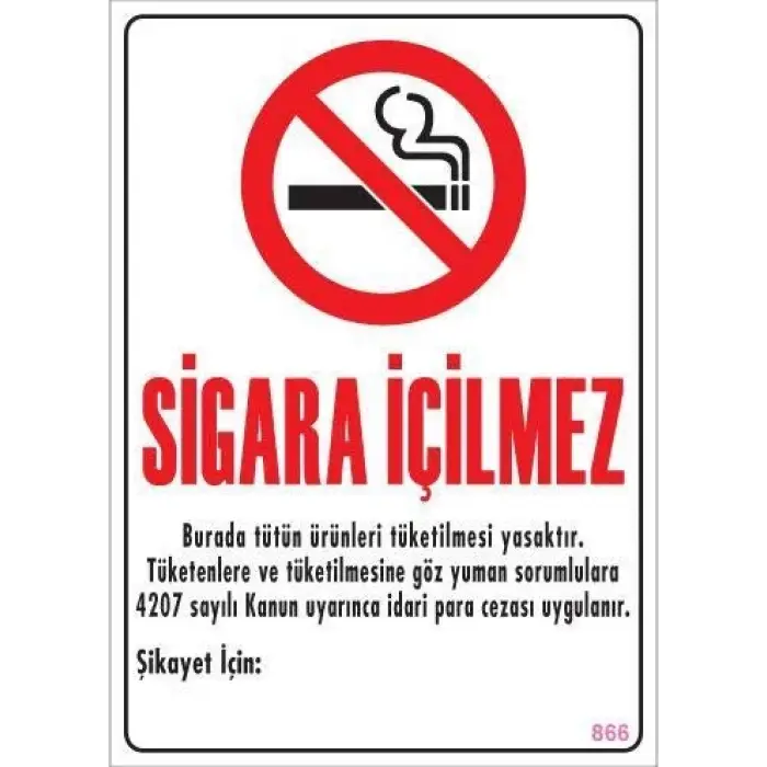 İkaz Levhası Sigara İçilmez - 866