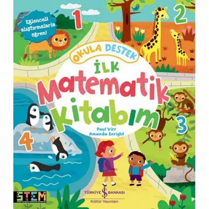 İlk Matematik Kitabım - Okula Destek
