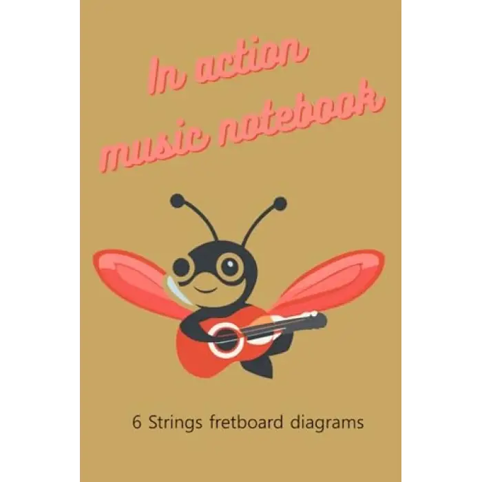 In acction music notebook: 6 strings fredboar diagram
