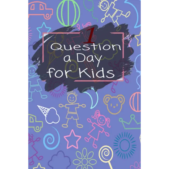 Independently published 1 Question a Day for Kids: A one-Year Journal Create Your Own Personal Time Capsule,Creative Journaling Tips for Kids,Questions a day journal to ... and express yourself,siz...