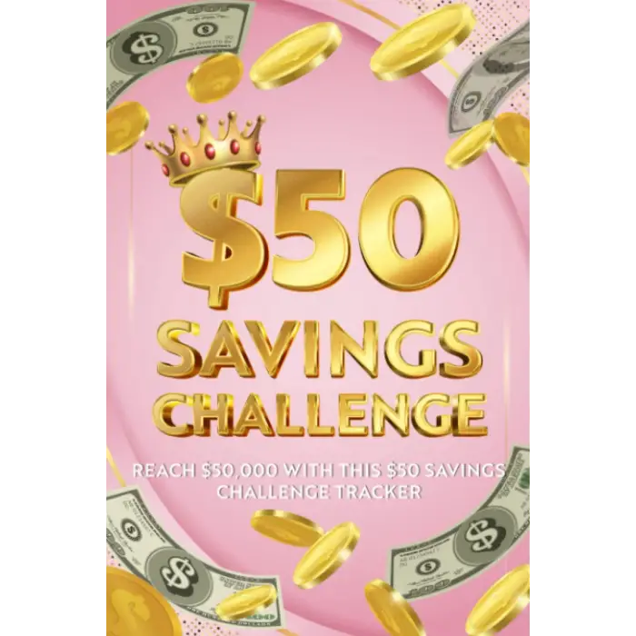 Independently published $50 Savings Challenge: Reach $50,000 with this $50 savings challenge tracker | in 6x9 size