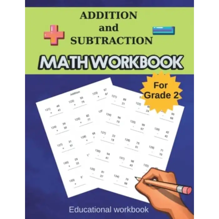 Independently published Addition and Subtraction Math Notebook: Educational Workbook for Kids | Learn addition and subtraction with 2-digit number for Grade 2