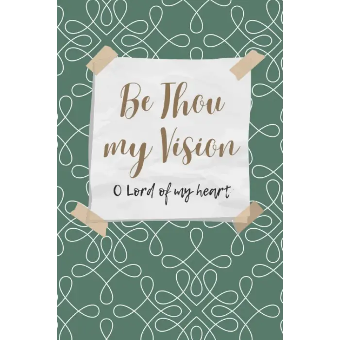 Independently published Be Thou My Vision Journal
