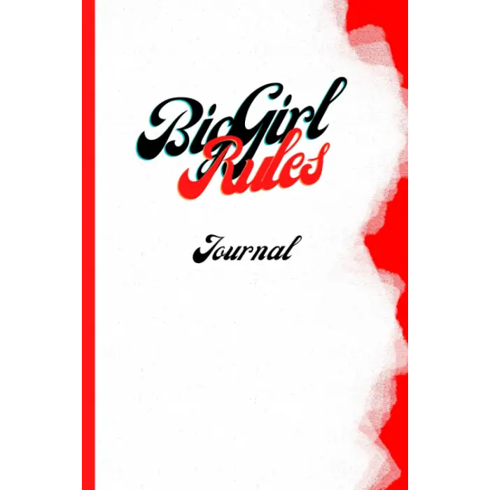Independently published Big Girl Rules Journal