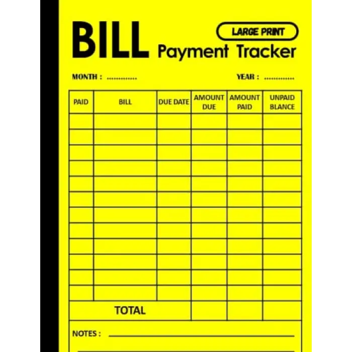 Independently published Bill Payment tracker: LARGE PRINT Monthly Bill payment tracker and organizer