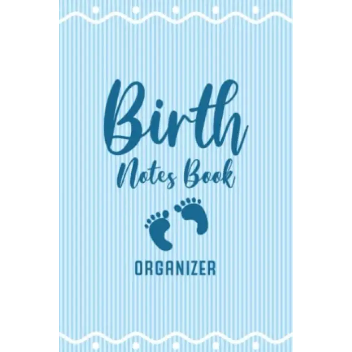 Independently published Birth Notes Book: Keepsake Birth Log and Organizer for Midwife | Keep Track of Pre-Natal Appointments and Baby Delivery - Organizer - Blue Stripes Cover Design