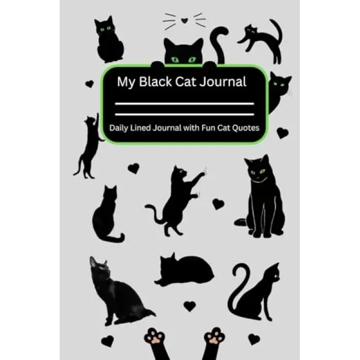 Independently published Black Cat Journal: Daily Journal with Fun Cat Quotes