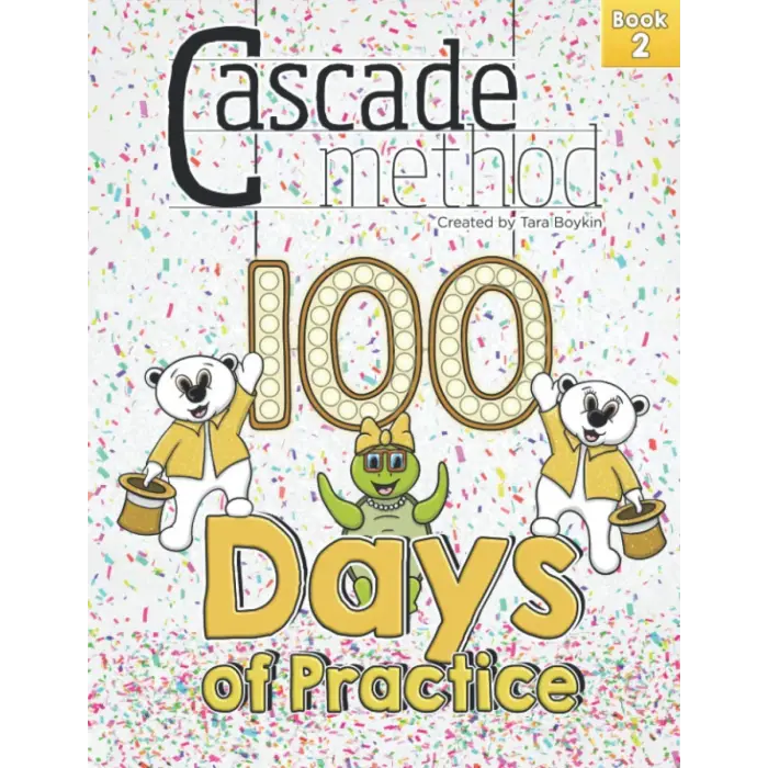 Independently published Cascade Method 100 Days of Practice Book 2 by Tara Boykin: A Music Practice Book for Kids that Encourages, Entertains, Motivates and Challenges Beginner and Intermediates to...