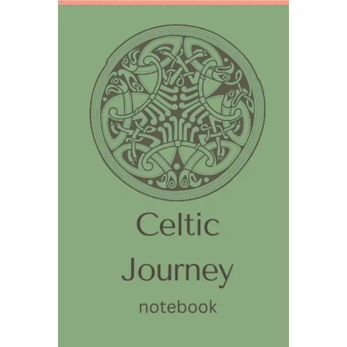 Independently published Celtic Journey Notebook: record your dreams - journal your thoughts - nurture your spiritual life