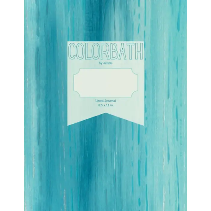 Independently published Colorbath Lined Journal: by Jentle