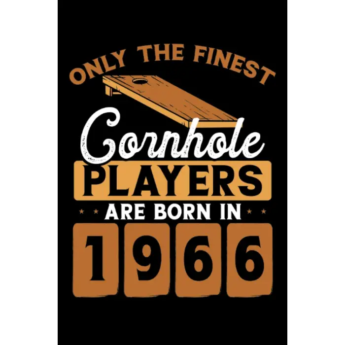 Independently published Cornhole players are born in 1966: Dot Grid Jounal ToDo Exercise Book or Diary 6 x 9 (15.24 x 22.86 cm) 120 pages