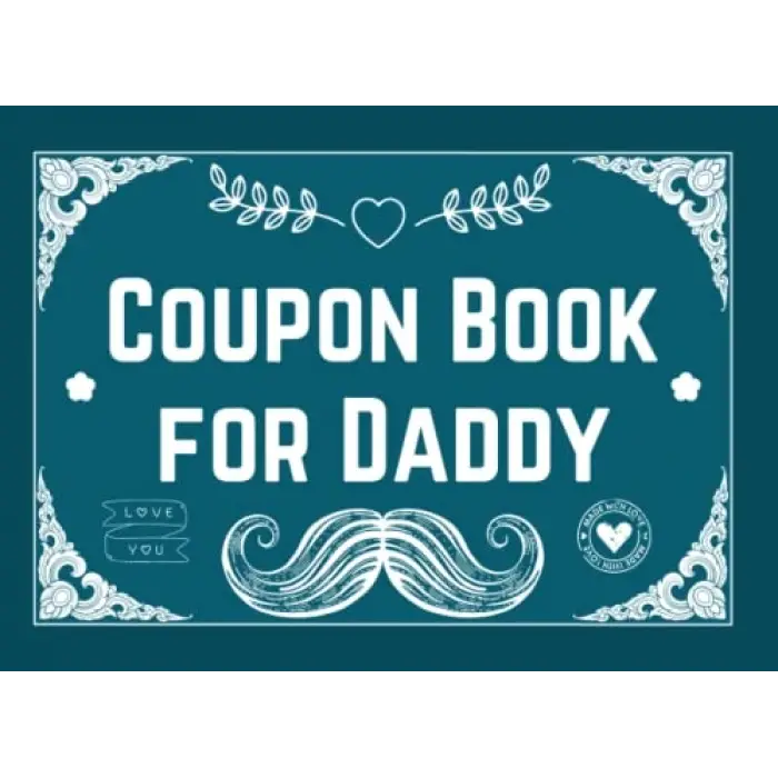 Independently published Coupon Book For Daddy: 50 Blank Vouchers To Fill With Rewards - Personalized Gifts For Fathers Day, Birthday or Christmas Gift For Stepdad or bonus dad - Cute Alternative Gr...