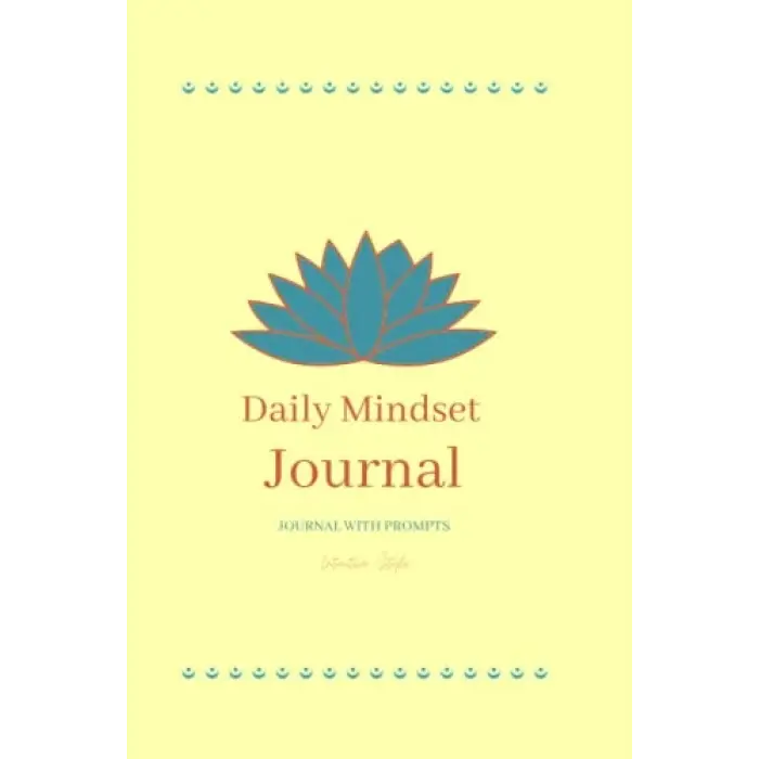 Independently published Daily Mindset Journal: Journal With Prompts