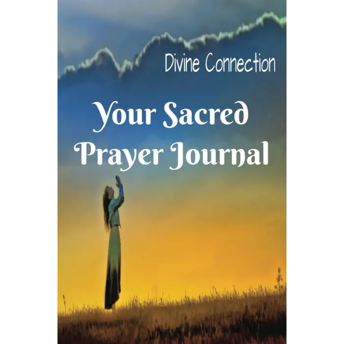 Independently published Divine Connection: Your Sacred Prayer Journal: Christian Prayer Journal for the Prayer Warrior
