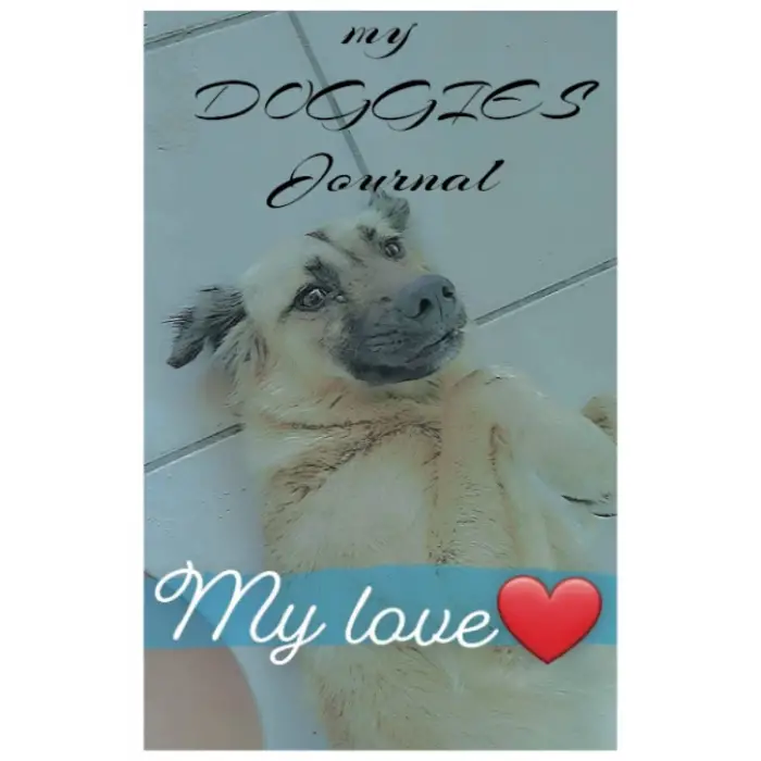 Independently published Dog Lovers Journal: My Doggies Love