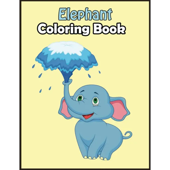Independently published Elephant: Over 100 Fun Coloring and Activity Pages with Cute Elephant, Baby Elephant, Jungle Scenes and More! for Kids, Toddlers and Preschoolers (Surprise Gift for Kids)