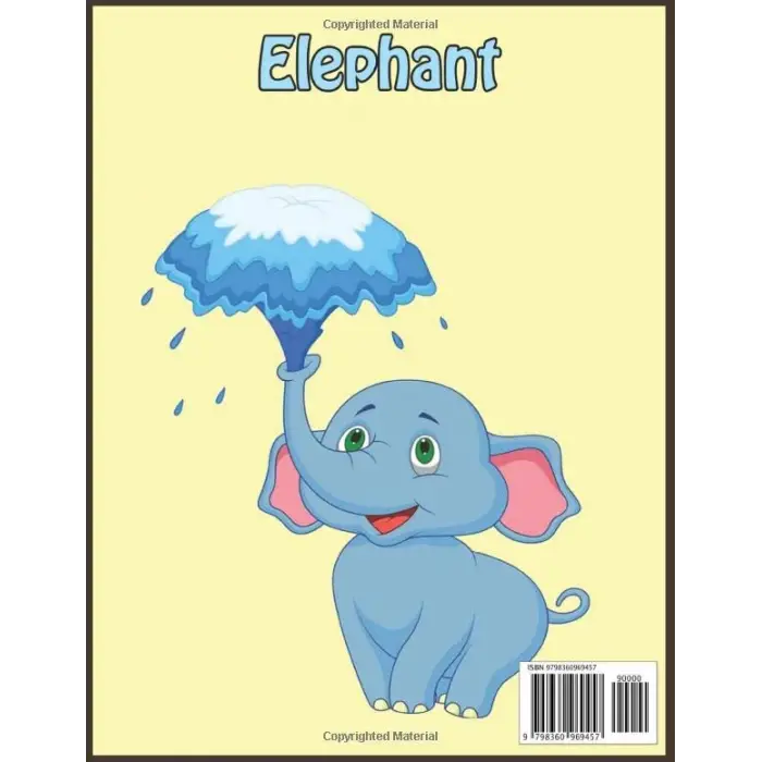 Independently published Elephant: Over 100 Fun Coloring and Activity Pages with Cute Elephant, Baby Elephant, Jungle Scenes and More! for Kids, Toddlers and Preschoolers (Surprise Gift for Kids)