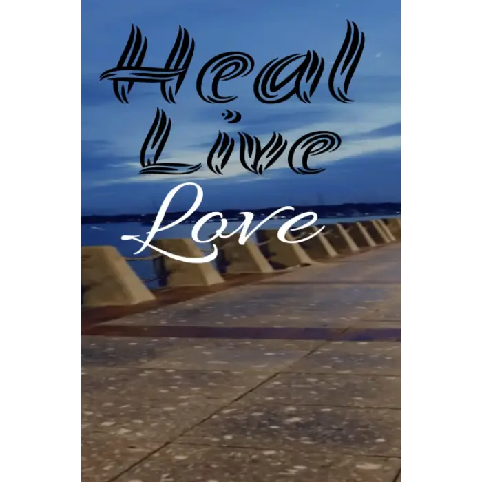 Independently published Heal Live Love: Prayer Church Journal