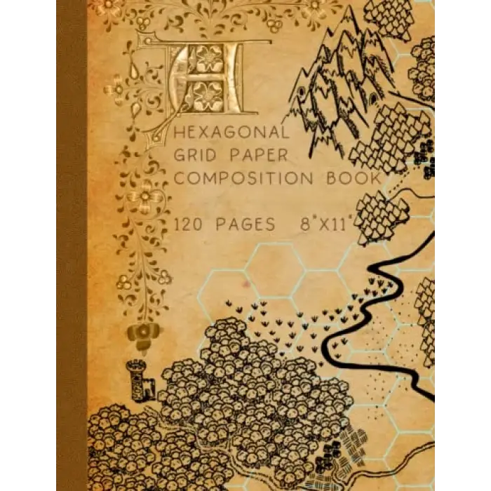 Independently published Hexagonal Grid Paper Composition Book 120 pages 8x11 Softcover: Designed for role playing gaming maps (Fantasy Map Making books)