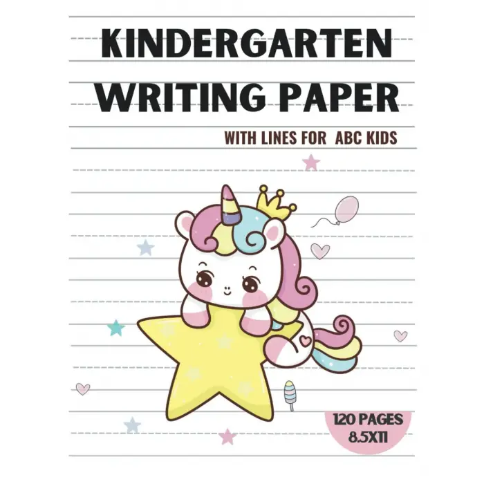 Independently published KINDERGARTEN WRITING PAPER with lines: PREK HAND WRITING PRACTICE workbook for preschoolers kids ages 5-6 4-8 under 5 8.5X11 girls homeschool blank