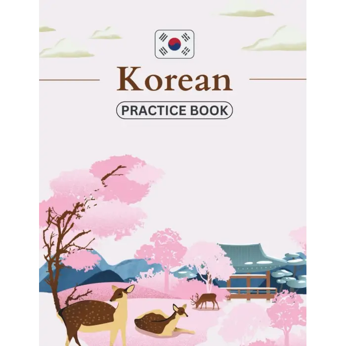 Independently published KOREAN PRACTICE BOOK: Korean Practice Papers: Hangul Practice Notebook - Writing Practice Book for Korean Language Scripts (8.5x11-120 Pages)