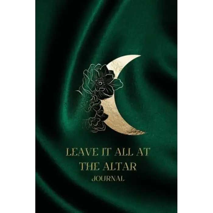 Independently published Leave It All At The Alter Journal