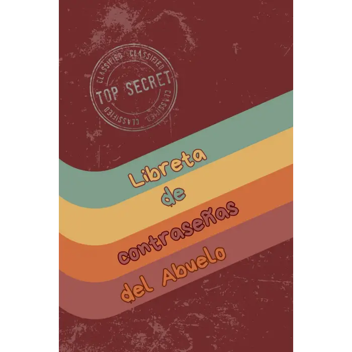Independently published Libreta de contraseñas del abuelo: Libreta para apuntar contraseñas con consejos para generar contraseñas seguras, orden alfabético, letra grande para personas mayores. Abue...