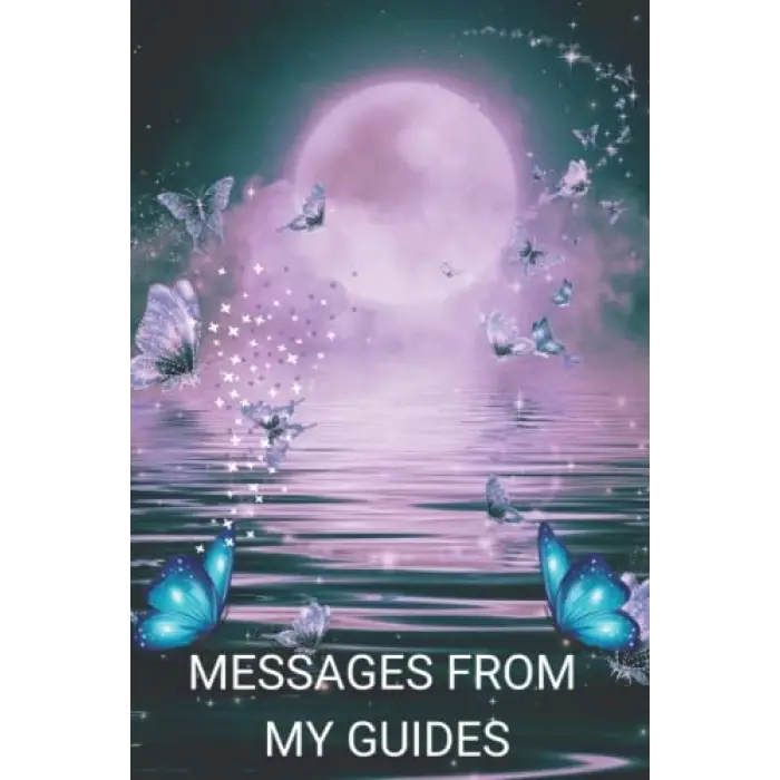 Independently published Messages from my Guides Journal Notebook: Record your Spiritual Journey & Divine Messages