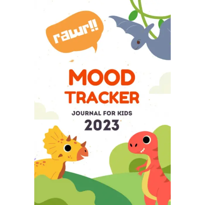 Independently published Mood tracker journal for kids 2023: Dino Mood Tracker Journal 2023, Mental Health journal For Teens, Mood, Ease Anxiety, Promote Positive Thinking & Gratitude in a Dinosaur-...