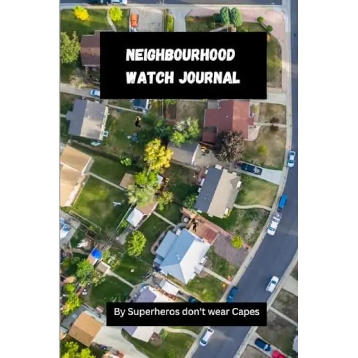 Independently published Neighbourhood Watch Journal