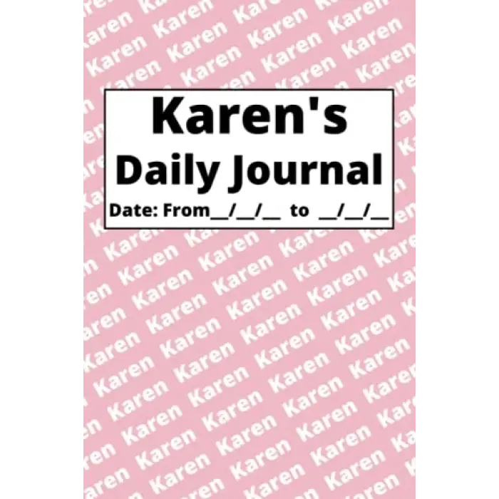 Independently published Personalized Daily Journal - Karen: Pink cover
