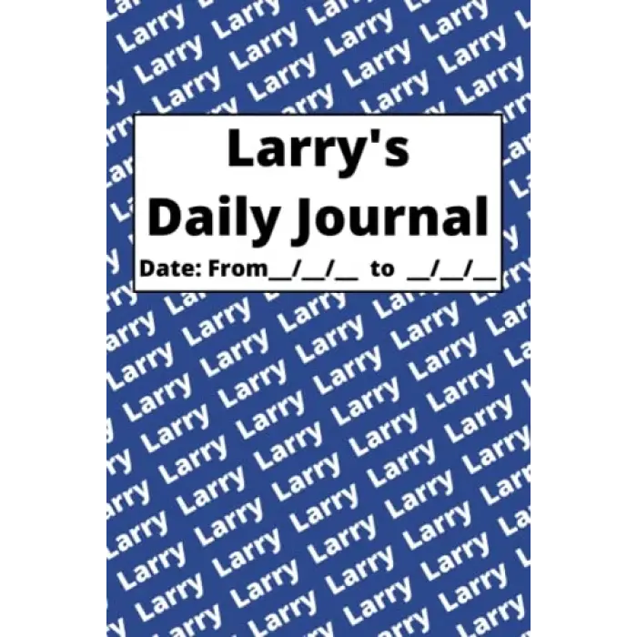 Independently published Personalized Daily Journal - Larry: Blue cover