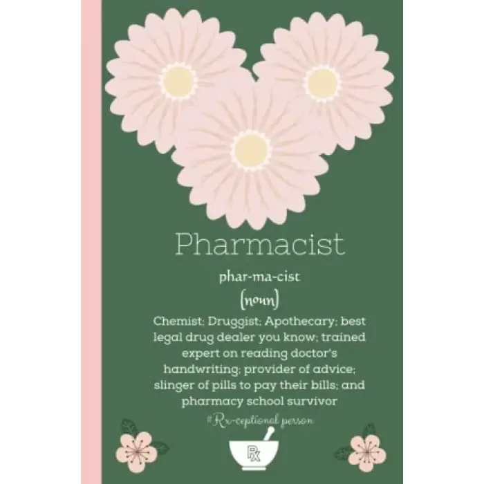 Independently published Pharmacist Notebook: Fun Writing Journal for Pharmacists or Pharmacy Students