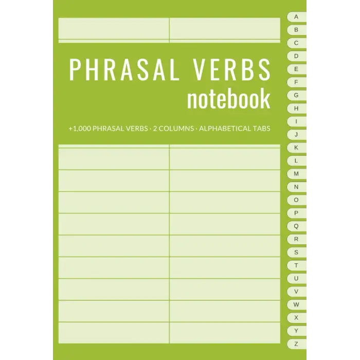 Independently published Phrasal verbs notebook: 2 columns with alphabetical tabs, size A5, to improve your language learning