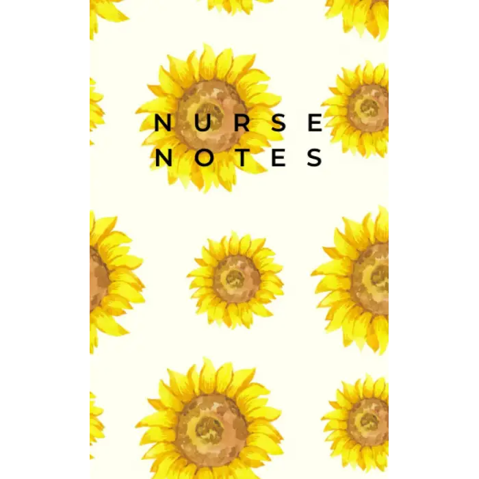 Independently published Pocket Notebook For Nurses: Sunflower Print Nurse Notes Notebook | Ideal For Busy Nurses | Blank Lined Notebook Small Size (100 Pages)