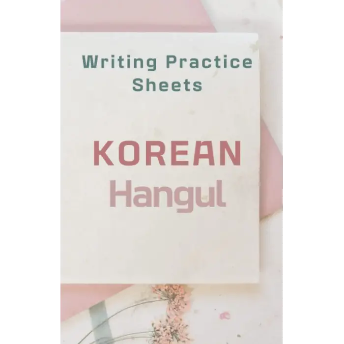 Independently published Practice Writing Sheets 5.5 x 8.5 in (13.97 x 21.59 cm) 120 pages Blank Notebook: Korean and Japanese Learners
