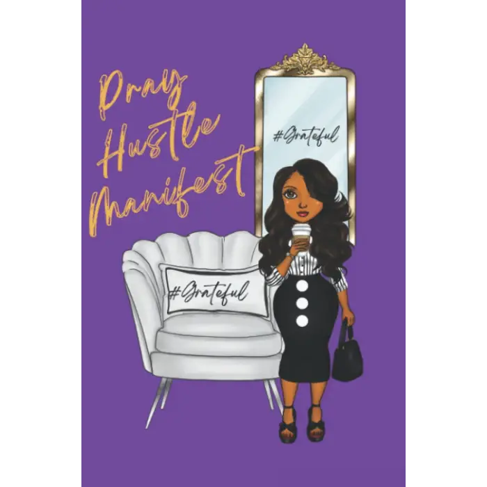 Independently published Pray Hustle Manifest Journal